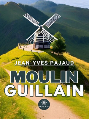 cover image of Moulin Guillain